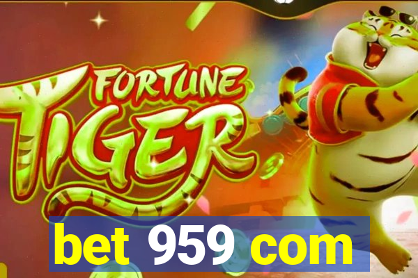 bet 959 com